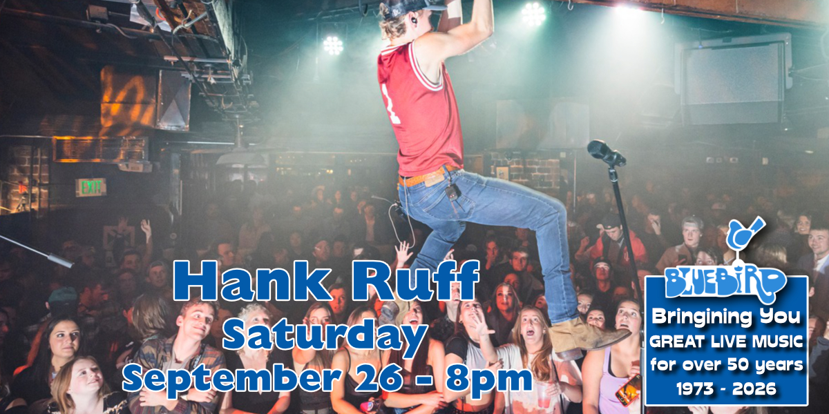 BUY HANK RUFF TICKETS CLICK HERE